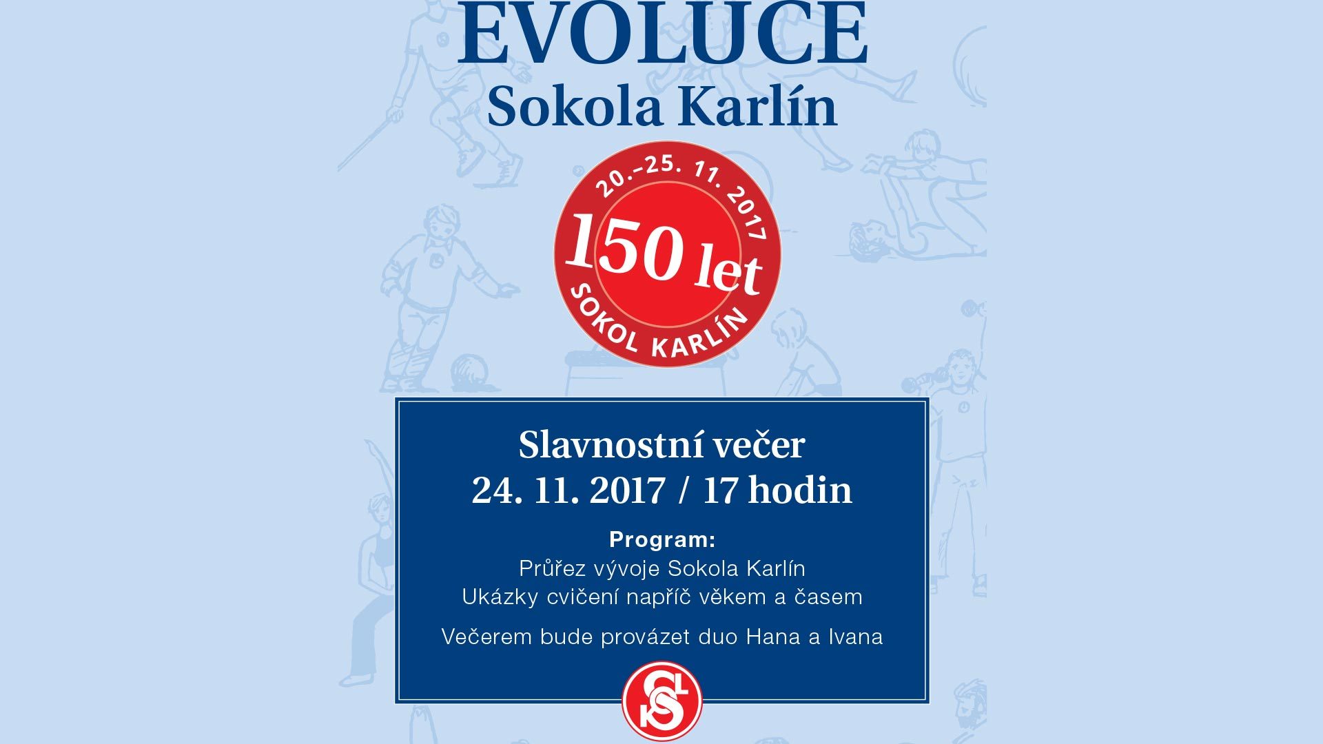 Evoluce Sokola Karlín